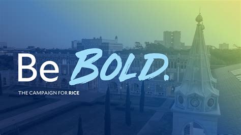 Be Bold Giving Rice University
