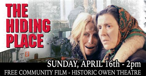 Film The Hiding Place Branson Regional Arts Council