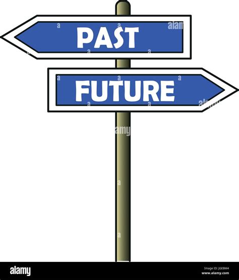 Past Future Street Sign Stock Vector Image And Art Alamy