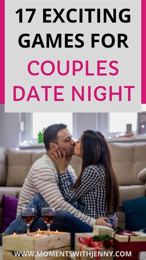 17 Exciting Games For Couples Date Night At Home Moments With Jenny Couple Games Couples