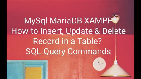 How To Insert Update And Delete Records In Table Mysql Mariadb