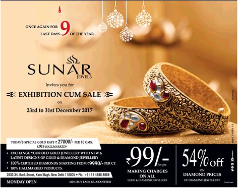 Check out amazing deals/discounts on gold coins & precious jewellery like earrings, rings, bangles, necklaces etc. Sunar Jewels Invites You For Exhibition Cum Sale Ad ...