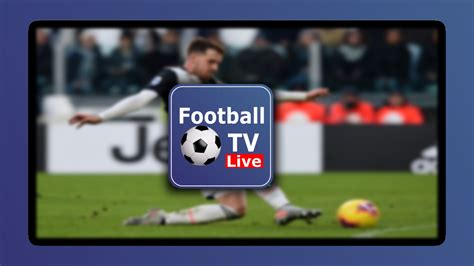 live football tv hd streaming apk download for android androidfreeware