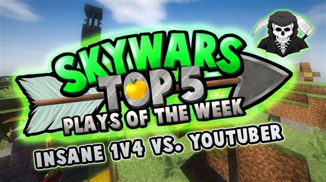 Insane 1v4 Against Youtuber Top 5 Skywars Plays Of The Week Youtube