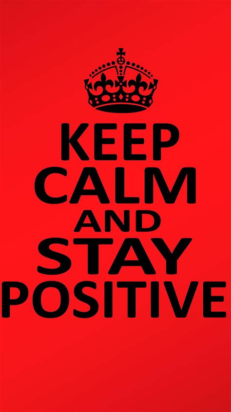 Stay Positive Iphone Wallpaper