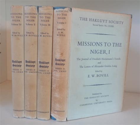 Missions To The Niger In 4 Volumes Ithe Journal Of Friedrich