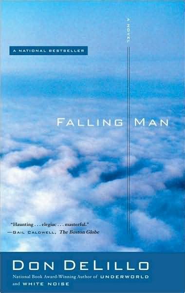 Falling Man By Don Delillo The Readers Room