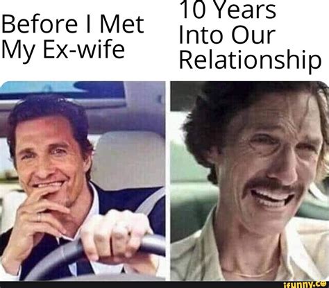 Exwife Memes Best Collection Of Funny Exwife Pictures On Ifunny