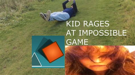 Kid Rages At Impossible Game Youtube
