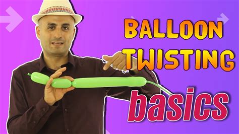 How To Twist A Balloon Balloon Twisting Basics Tutorial Youtube