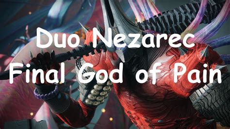 2 Man Nezarec Final God Of Pain Youtube