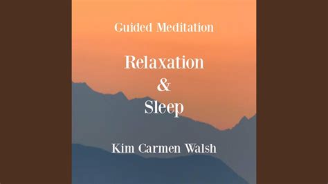 Guided Meditation Relaxation And Sleep Youtube