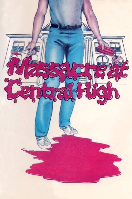 Massacre At Central High 1976 Posters — The Movie Database Tmdb