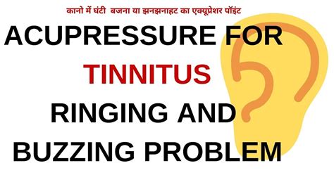 Acupressure Points For Tinnitus Ringing Buzzing Problems In Ear