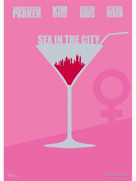 Sex In The City Minimalist Poster Photographic Print By Ultimadesigns