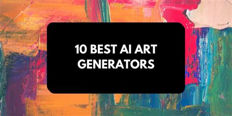 Best Free AI Text To Art Generators To Create An Image From What You Type