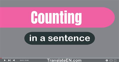 Use Counting In A Sentence