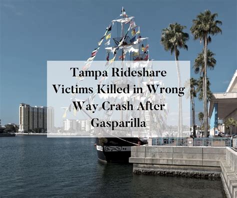 Tampa Rideshare Victims Killed In Wrong Way Crash After Gasparilla