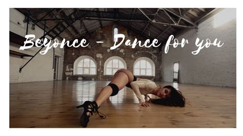 Beyoncé Dance For You Aslanidi Valeria Choreography Youtube