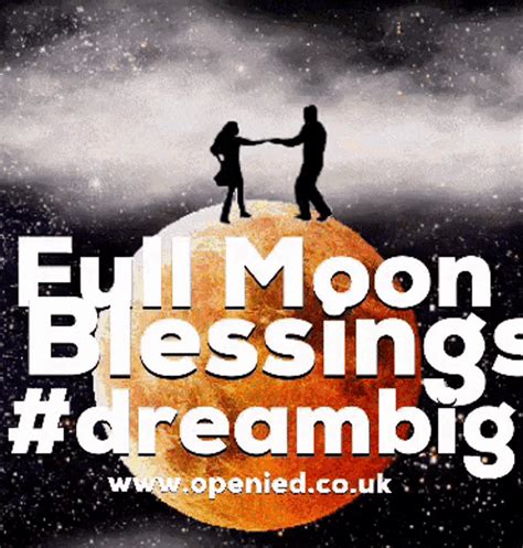 Full Moon Blessings  Fullmoon Blessings Dancing Discover And Share