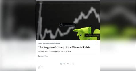 The Forgotten History Of The Financial Crisis Free Summary By Adam Tooze