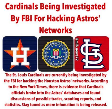 The St Louis Cardinals Versus The Houston Astros Versus The Fbi Say