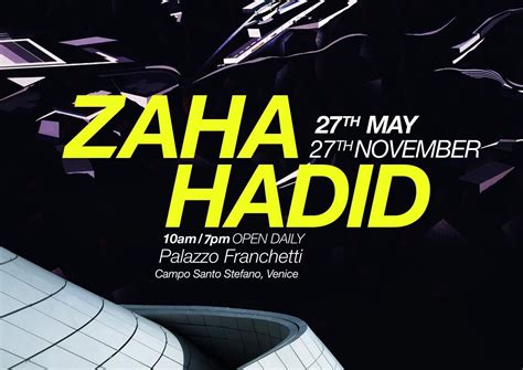 Zaha Hadid Show At Palazzo Franchetti Fondazione Berengo