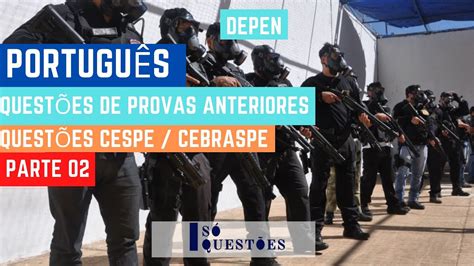 Avaliação de títulos, de caráter classificatório, de responsabilidade do cebraspe; Só Questões - Português - 02 - CESPE / CEBRASPE - DEPEN - YouTube