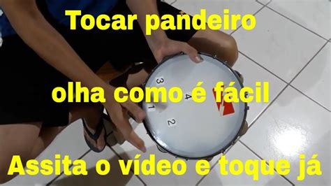 Como Tocar Pandeiro Aula De Pandeiro Sequencia Toque F Cil