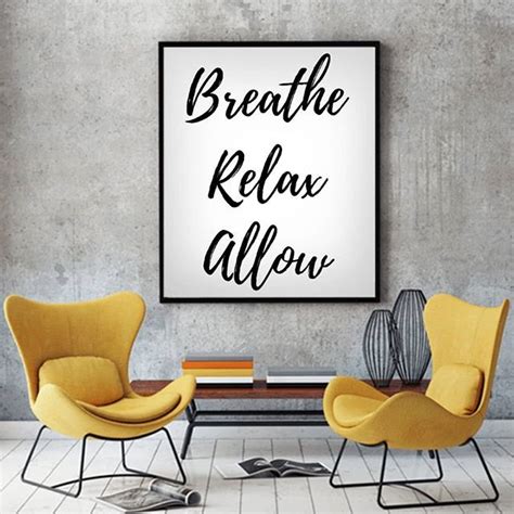 Remember To Breathe Relax And Allow Yourself To Just Be Present In This