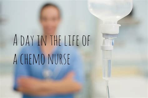 A Day In The Life Of A Chemo Nurse Wonderfully Average Cancer