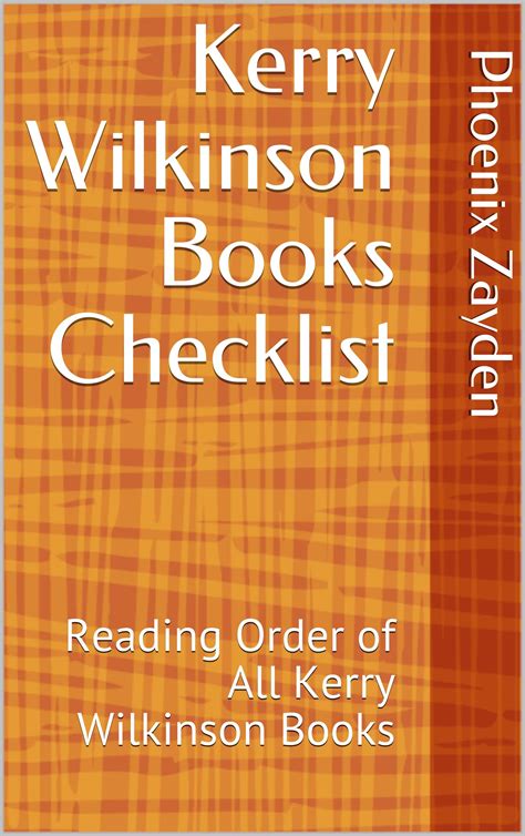 kerry wilkinson books checklist reading order of all kerry wilkinson books by phoenix zayden