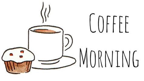 Sub categories to 'morning coffee'. Coffee Morning | Swalwell Primary School