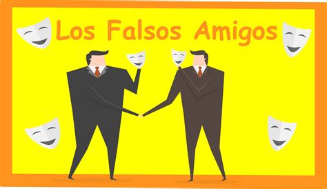 falsos amigos - Español Sí