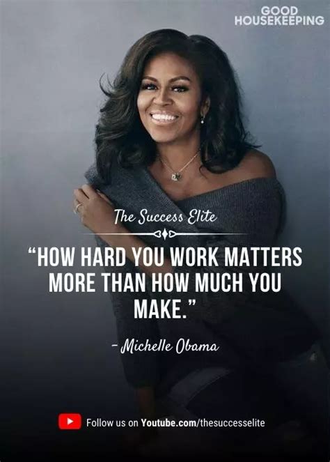 Top 35 Michelle Obama Quotes That Will Inspire You To Succeed The