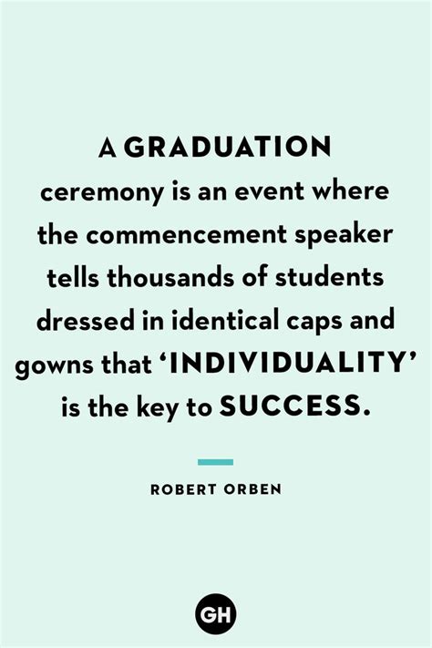 42 Funny Graduation Quotes That Will Make Your Day Even More Special