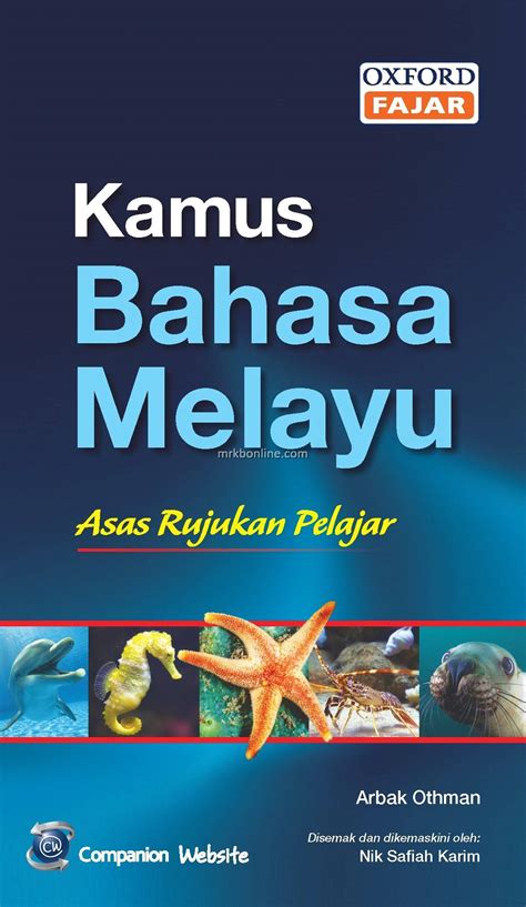 Bahasa malaysia adalah bahasa nasional di malaysia. Kamus Bahasa Melayu Asas Rujukan Pelajar