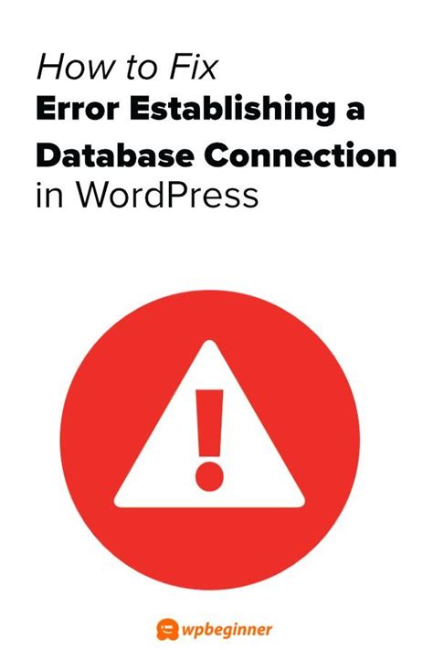 How To Fix The Error Establishing A Database Connection In Wordpress Wordpress Tutorials
