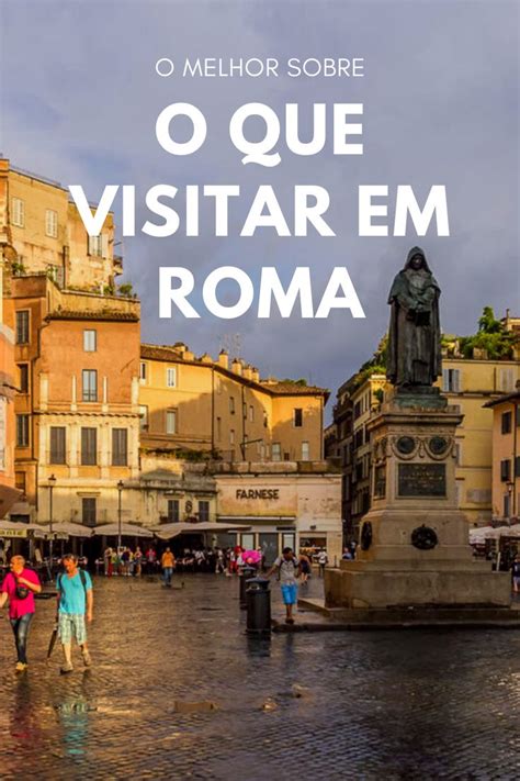 O Que Fazer Em Roma Itália 29 Pontos Turísticos De Roma Ponto
