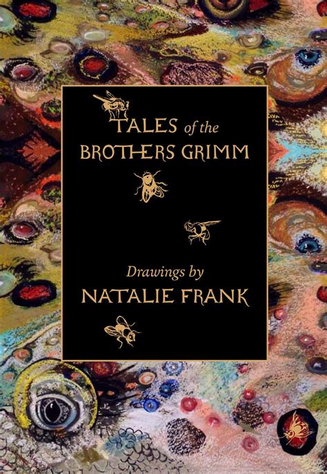 Tales Of The Brothers Grimm Drawings By Natalie Frank By Damiani Issuu