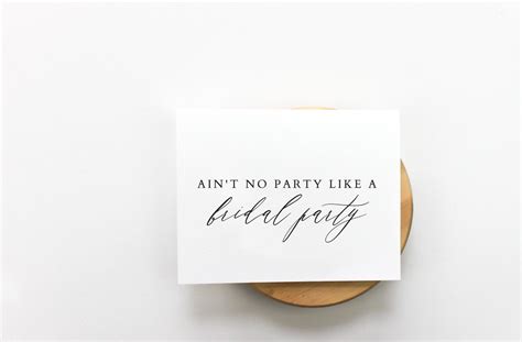 Aint No Party Like A Bridal Party Bridal Party Cards Bridesmaid Proposal Cards Greeting Cards