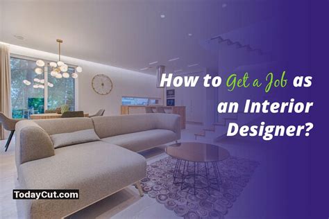 Https://tommynaija.com/home Design/how To Get A Job In Interior Design