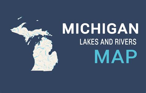 Michigan River Map