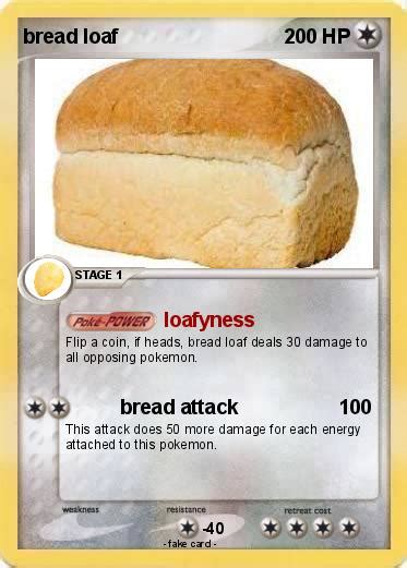 Pokémon Bread Loaf 1 1 Loafyness My Pokemon Card