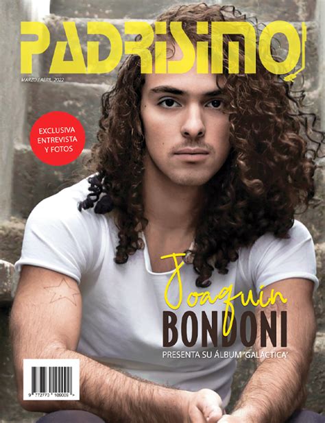 Joaquin Bondoni Padrisimo Magazine