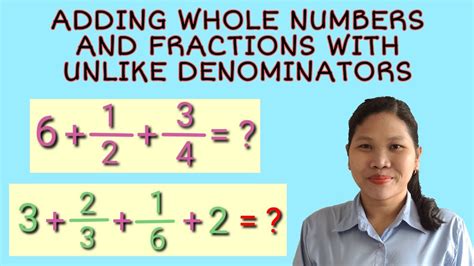 How To Add Whole Numbers And Fractions With Unlike Denominators Youtube