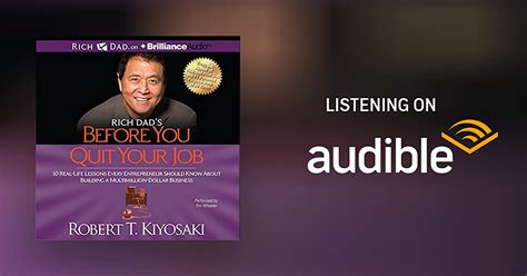 Rich Dads Before You Quit Your Job By Robert T Kiyosaki Audiobook Uk