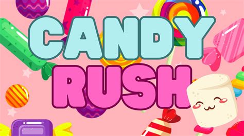 Candy Rush 9952 7228 8756 Youtube