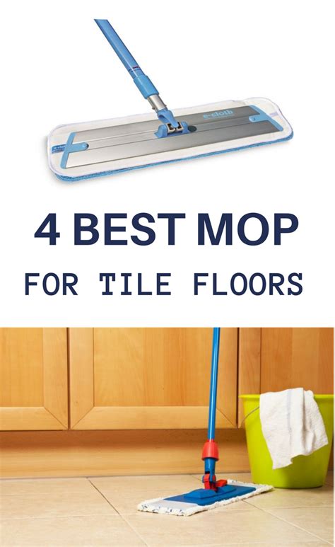 Best Mop For Tile Floors Best Mop For Tile Tile Floor Flooring