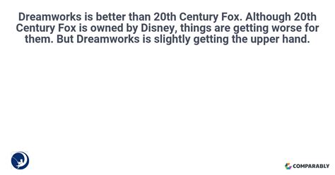 Dreamworks Animation Dreamworks Is Better Than 20th Century Fox